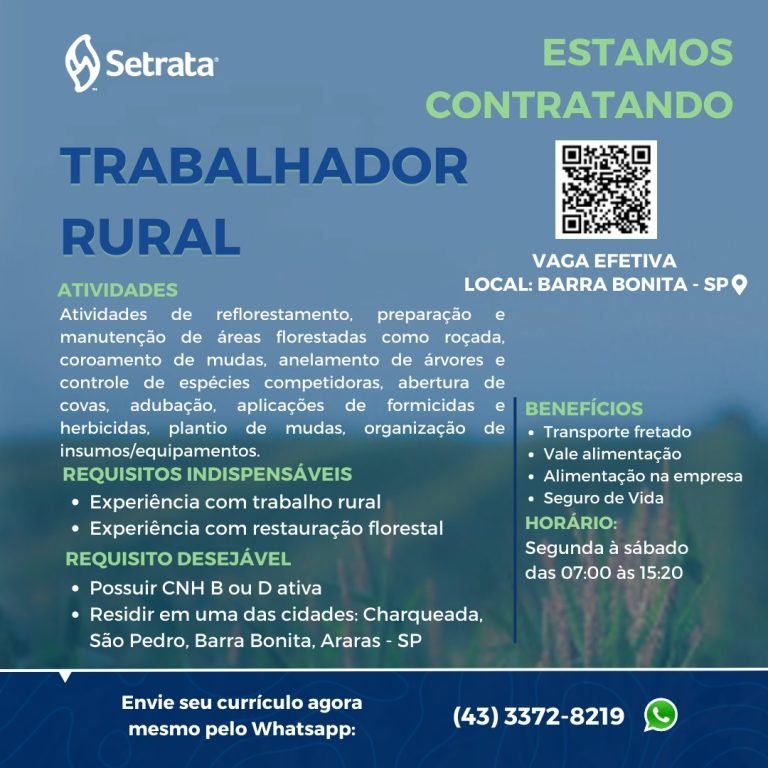 Setrata® – ESTAMOS CONTRATANDO TRABALHADOR RURAL – VAGA EFETIVA