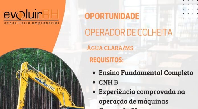 Operador de Colheita Florestal – Harvester e Forwarder – Água Clara – MS