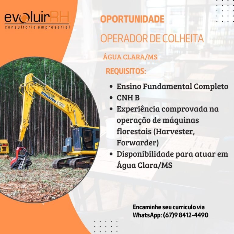 Operador de Colheita Florestal – Harvester e Forwarder – Água Clara – MS